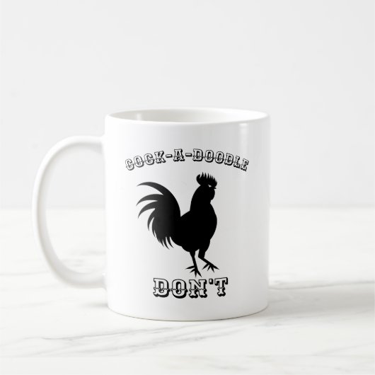 Cock-A-Doodle-Tasse Kaffeetasse (Links)