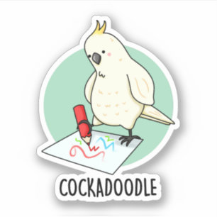 Cockadoodle Funny Cockatoo Pub Aufkleber