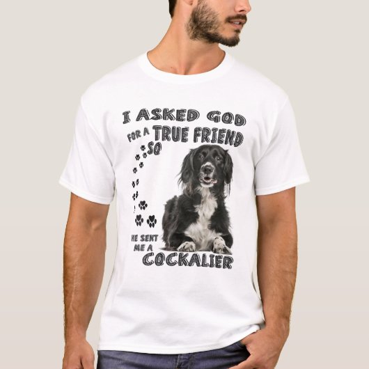 Cockalier Spaniel Quote Mom Dad Print, Cocker Cava T-Shirt (Vorderseite)