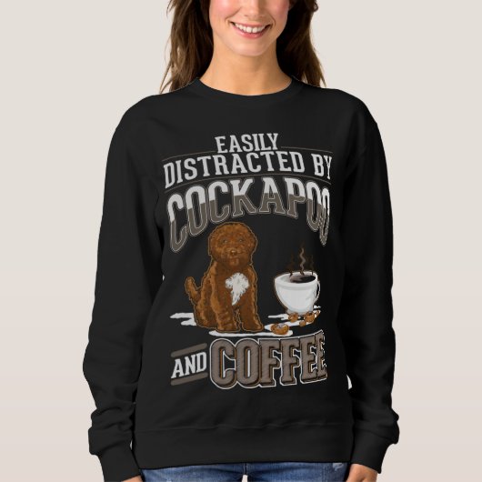 Cockapoo And Coffee Sweatshirt (Vorderseite)
