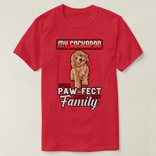 Cockapoo mein Cockapoo ist die perfekte Ergänzung T-Shirt (Design vorne)