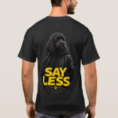 Cockapoo Tshirt "Say Less" sweatwear tee (Rückseite)