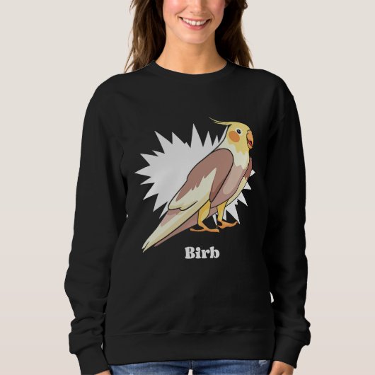 Cockatiel Birb Meme Yellow Cute Bird for Parrot Ow Sweatshirt (Vorderseite)