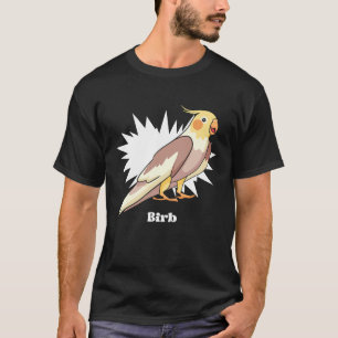Cockatiel Birb Meme Yellow Niedlich Bird for Parro T-Shirt