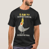 Cockatiel Birds Cockatiels Design T-Shirt (Vorderseite)