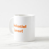 Cockatiel-Liebhaber! Kaffeetasse (Vorderseite Links)