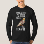 Cockatiel Parrot Bird Watcher Cockatiel Cockatoo T-Shirt (Vorderseite)