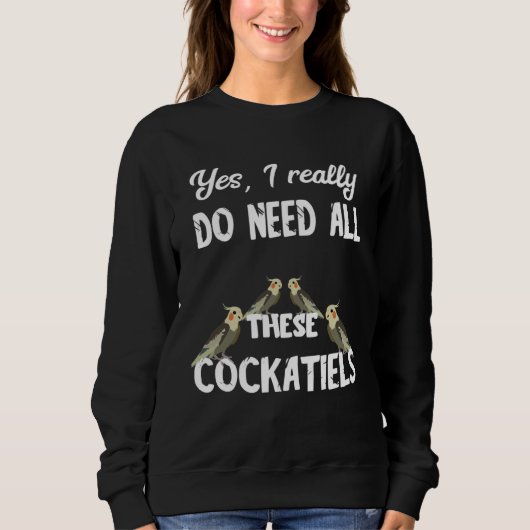 Cockatiel Parrot Birds Budgie Cockatoo Bird Sweatshirt (Vorderseite)