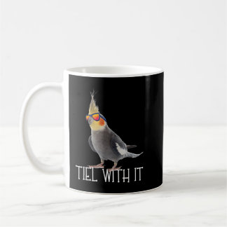 Cockatiel Teil mit It Grey Bird Eigentümer - Tiel Kaffeetasse