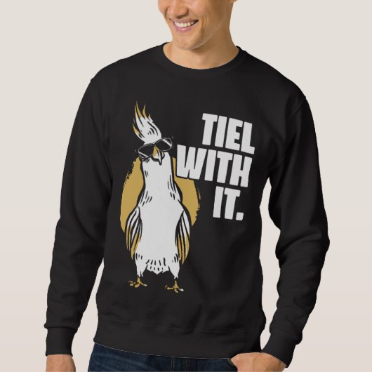 Cockatiel Tiel With It Cool Sunglasses Bird for Pa Sweatshirt (Vorderseite)