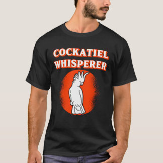 Cockatiel Whisperer Cockatiels Bird Vintag T-Shirt
