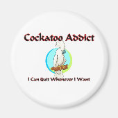 Cockatoo Addict Magnet (Vorne)