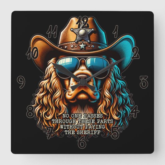 Cocker Spanel Sheriff Clock - Funny Cowboy Dog Quadratische Wanduhr (Vorderseite)