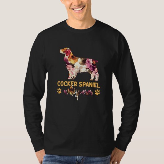 Cocker Spanel Whisperer Blume Dog T-Shirt (Vorderseite)
