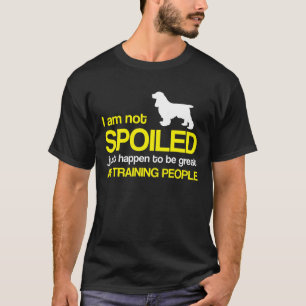 Cocker Spaniel Dog - Ich bin nicht verwundet, nur T-Shirt