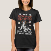 Cocker Spaniel Dog Is Calling Daisy Flower T-Shirt (Vorderseite)