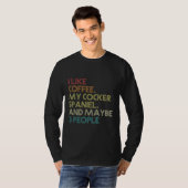 Cocker Spaniel Downer Coffee Lovers Quote Vinta T-Shirt (Vorne ganz)