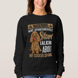 Cocker Spaniel Hundeoutfit  Cocker Spaniel 4 Sweatshirt