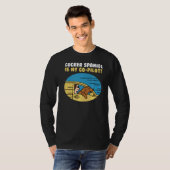 Cocker Spaniel ist mein Co-Pilot-Hund T-Shirt (Vorne ganz)