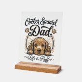 Cocker Spaniel Papa Leben ist rau Vintage Hund Shi Acrylschild (Winkel)