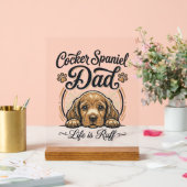 Cocker Spaniel Papa Leben ist rau Vintage Hund Shi Acrylschild (Hochzeit)
