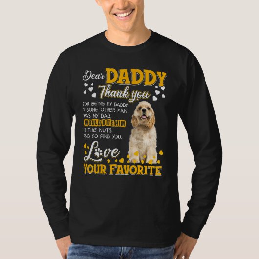 Cocker Spaniel Sehr geehrter Daddy Danke, dass du  T-Shirt (Vorderseite)