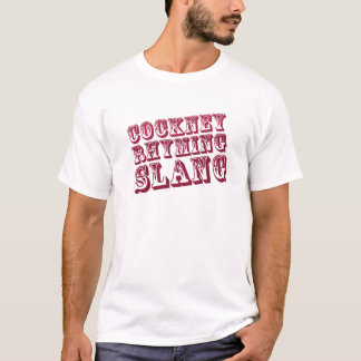 Cockney-reimendes Jargon-Kleid T-Shirt