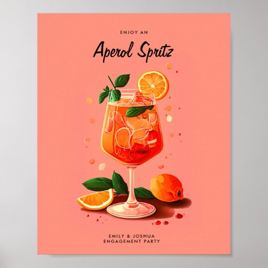 Cocktail Aperol Spritz Engagement Party Sign Poster (Vorne)