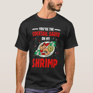Cocktail Sauce Shrimp Seafood Crab essen T-Shirt