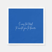 Cocktail Serviette lustiges blaues Skript-Party (Vorderseite)