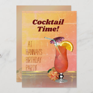 Cocktail Time! Einladung zum Geburtstag