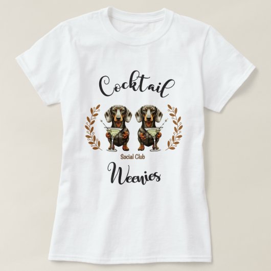 Cocktail Würstchen Social Club: Dackeln & Martinis T-Shirt (Design vorne)