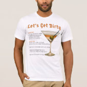 Cocktailpause Auf schmutzigen Martini-Rezept T-Shirt (Vorderseite)