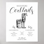 Cocktails beim Hochzeitsschreiben signieren Poster<br><div class="desc">Dieses Signature Cocktails Zeichen für Hochzeiten beinhaltet ein Rocks Glass und Champagner Flöte. Mit diesem Schild können Sie die Getränke Ihres besonderen Tages bewundern.</div>