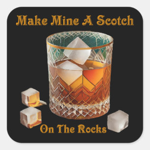 Cocktailstunde Machen Sie Meinen Zu Einem Scotch O Quadratischer Aufkleber