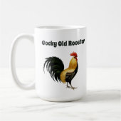 "Cocky Old Rooster" mit Grafik eines Roosters Kaffeetasse (Links)