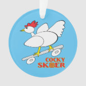 Cocky Skater Ornament (Vorderseite)
