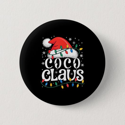 Coco Claus Funny Xmas Christmas Grandma Holiday St Button (Vorderseite)