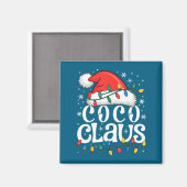 Coco Claus Funny Xmas Christmas Grandma Holiday St Magnet (Vorderseite/Rückseite)