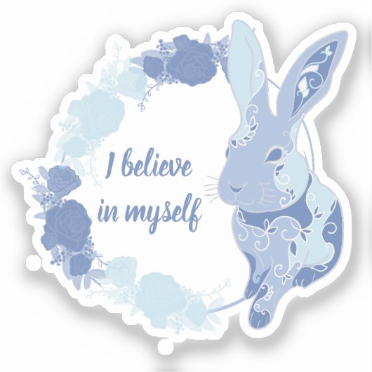 Coco das Kaninchen Sticker „Ich glaube an mich sel (Vorderseite)