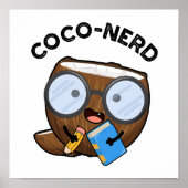 Coco-Nerd Funny Fruit Coconut Pun Poster (Vorne)