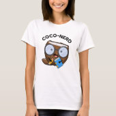 Coco-Nerd Funny Fruit Coconut Pun T-Shirt (Vorderseite)