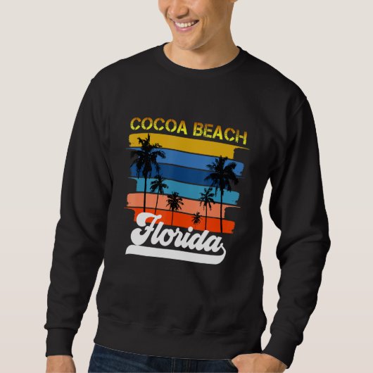 Cocoa Beach Florida - Cocoa Beach Florida Sweatshirt (Vorderseite)
