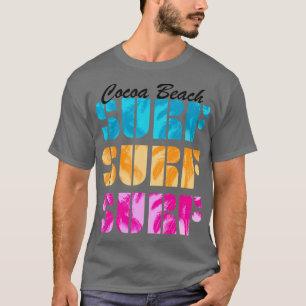 Cocoa Beach Florida Surfing Surfbretter Strände T-Shirt