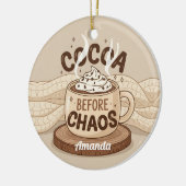Cocoa Before Chaos Funny Christmas Ornament Gift (Links)