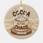 Cocoa Before Chaos Funny Christmas Ornament Gift (Hinten)