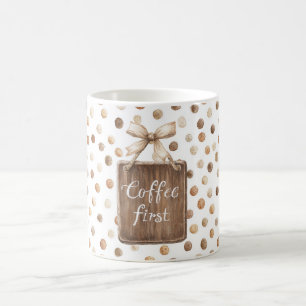 Cocoa Braune Creme Whimsical Punkte Kaffee Zuerst  Kaffeetasse