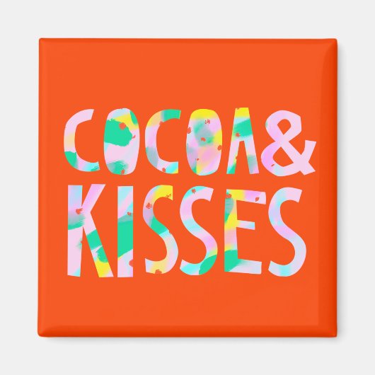 Cocoa & Kisses Magnet (Vorne)