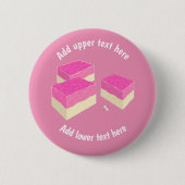 Coconut Ice Rosa und Weiße Süßigkeiten - Slogan hi Button (Vorderseite)