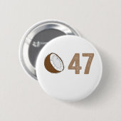 Coconut Tree Kampagne Slogan 47 Kamala Erklärung D Button (Vorne & Hinten)